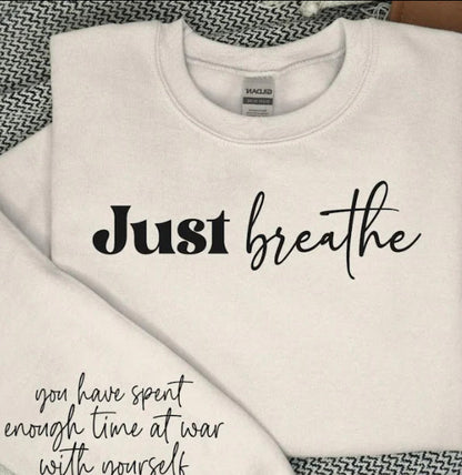 Just Breathe Sweatshirt