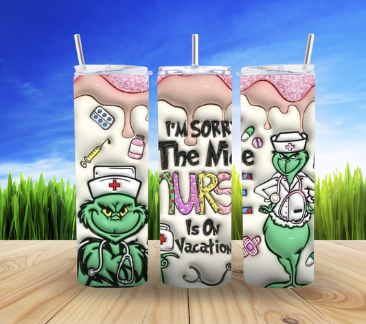 😂💉 Funny Nurse Is Out 20oz Tumbler 🤪✨