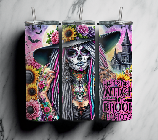 Happy As A Witch In A Broom Factory 20oz Tumbler